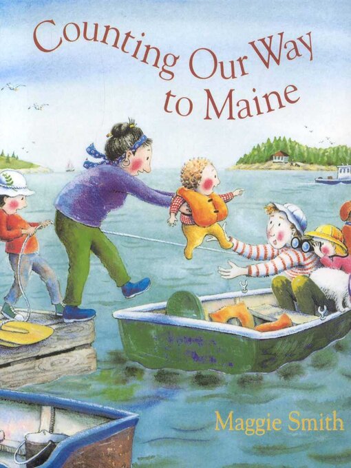 Title details for Counting Our Way to Maine by Maggie Smith - Available